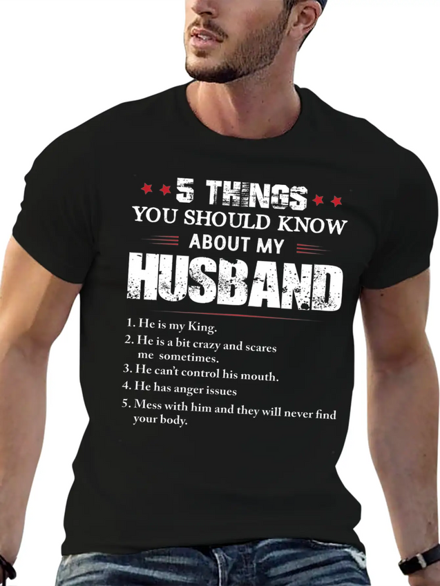 5 Things You Should Know About My Husband Lightweight Cotton T-Shirt – Daily Comfort Graphic Shirt