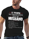 5 Things You Should Know About My Husband Lightweight Cotton T-Shirt – Daily Comfort Graphic Shirt
