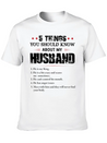 5 Things You Should Know About My Husband Lightweight Cotton T-Shirt – Daily Comfort Graphic Shirt