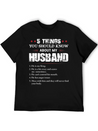 5 Things You Should Know About My Husband Lightweight Cotton T-Shirt – Daily Comfort Graphic Shirt