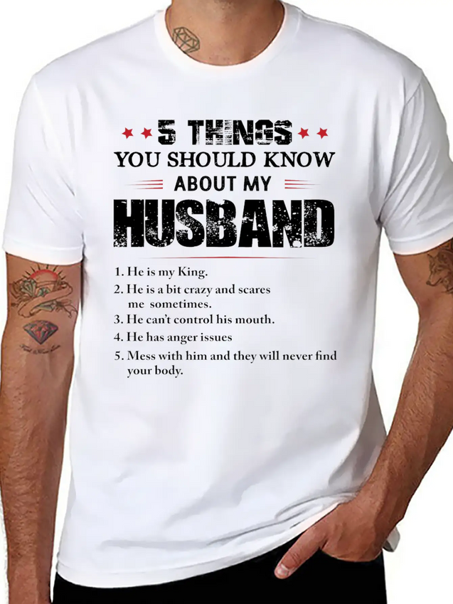 5 Things You Should Know About My Husband Lightweight Cotton T-Shirt – Daily Comfort Graphic Shirt