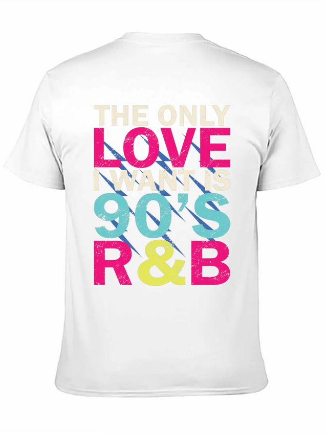 90s RnB Nineties Funny 90's R B Love Lightweight Cotton T-Shirt – Daily Comfort Graphic Shirt
