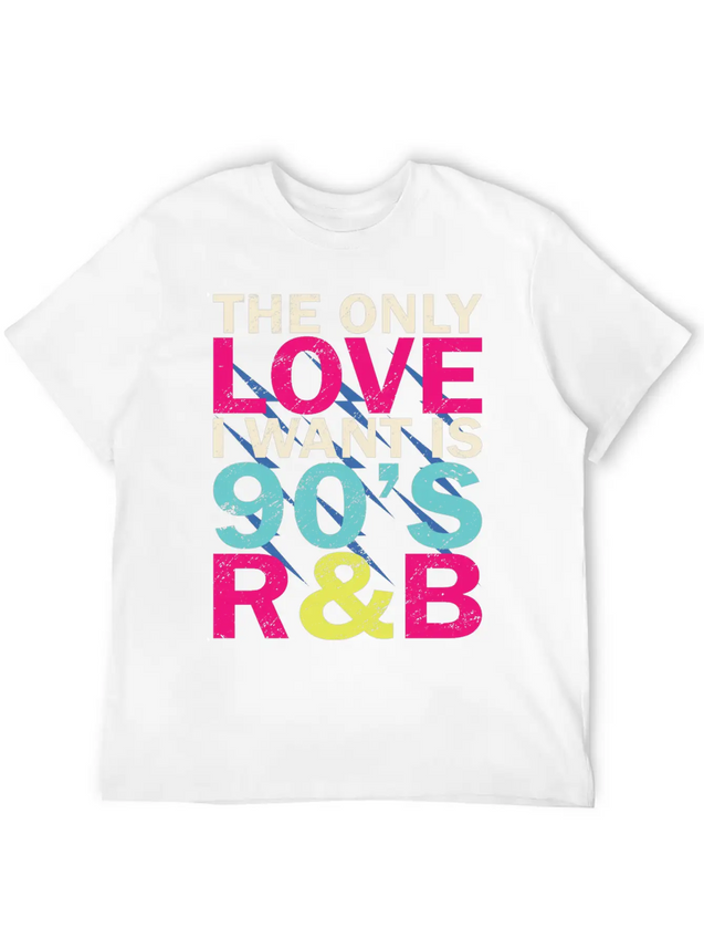 90s RnB Nineties Funny 90's R B Love Lightweight Cotton T-Shirt – Daily Comfort Graphic Shirt
