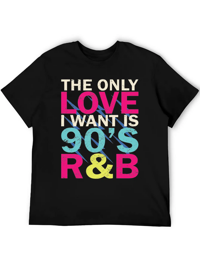 90s RnB Nineties Funny 90's R B Love Lightweight Cotton T-Shirt – Daily Comfort Graphic Shirt