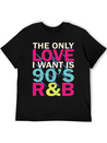 90s RnB Nineties Funny 90's R B Love Lightweight Cotton T-Shirt – Daily Comfort Graphic Shirt