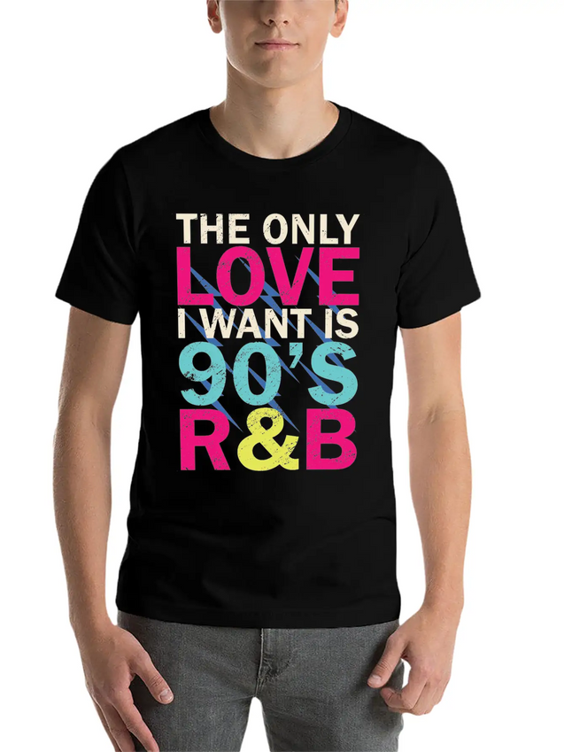 90s RnB Nineties Funny 90's R B Love Lightweight Cotton T-Shirt – Daily Comfort Graphic Shirt