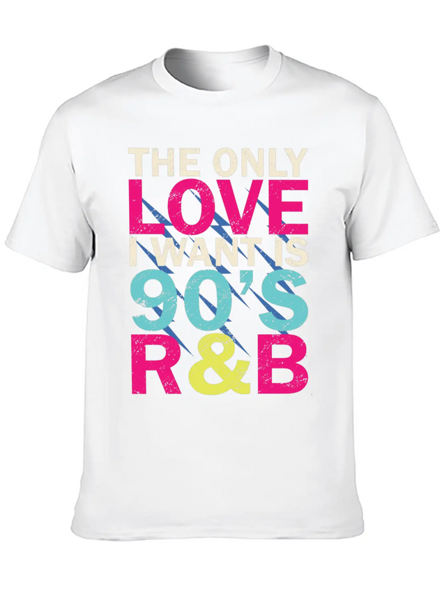 90s RnB Nineties Funny 90's R B Love Lightweight Cotton T-Shirt – Daily Comfort Graphic Shirt