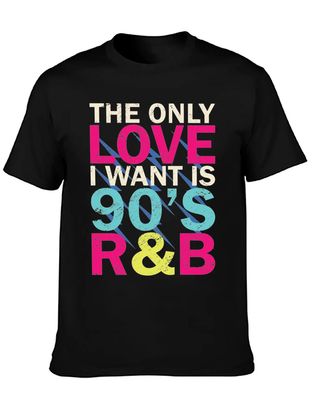 90s RnB Nineties Funny 90's R B Love Lightweight Cotton T-Shirt – Daily Comfort Graphic Shirt