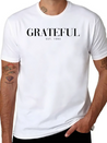 Add To Cart Grateful Letter Lightweight Cotton T-Shirt – Daily Comfort Graphic Shirt