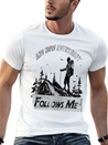 And Now Everybody Follows Me Lightweight Cotton T-Shirt – Daily Comfort Graphic Shirt