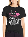 Be A Hamingo In Rock Of Pigeon Lightweight Cotton T-Shirt – Daily Comfort Graphic Shirt