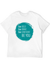 Be Bold, Brave, Confident And YOU! Lightweight Cotton T-Shirt – Daily Comfort Graphic Shirt