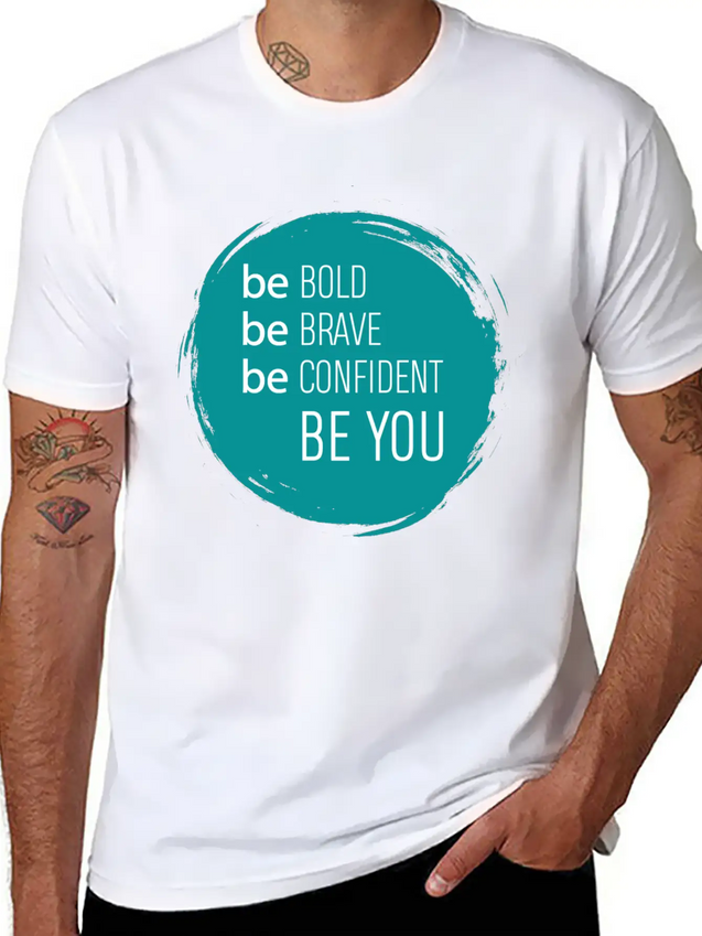 Be Bold, Brave, Confident And YOU! Lightweight Cotton T-Shirt – Daily Comfort Graphic Shirt