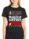 Be Nice To Makeup Artist Santa Watching Lightweight Cotton T-Shirt – Daily Comfort Graphic Shirt