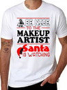 Be Nice To Makeup Artist Santa Watching Lightweight Cotton T-Shirt – Daily Comfort Graphic Shirt