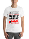 Be Nice To Makeup Artist Santa Watching Lightweight Cotton T-Shirt – Daily Comfort Graphic Shirt