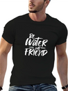 Be Water My Friend Lightweight Cotton T-Shirt – Daily Comfort Graphic Shirt