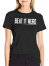 Beat It Nerd 5 Lightweight Cotton T-Shirt – Daily Comfort Graphic Shirt
