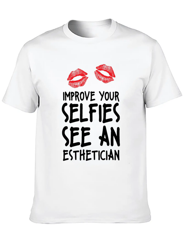 Beautician Gift Top Estheticial Selfies Lightweight Cotton T-Shirt – Daily Comfort Graphic Shirt