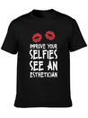 Beautician Gift Top Estheticial Selfies Lightweight Cotton T-Shirt – Daily Comfort Graphic Shirt