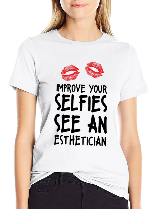 Beautician Gift Top Estheticial Selfies Lightweight Cotton T-Shirt – Daily Comfort Graphic Shirt