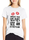 Beautician Gift Top Estheticial Selfies Lightweight Cotton T-Shirt – Daily Comfort Graphic Shirt