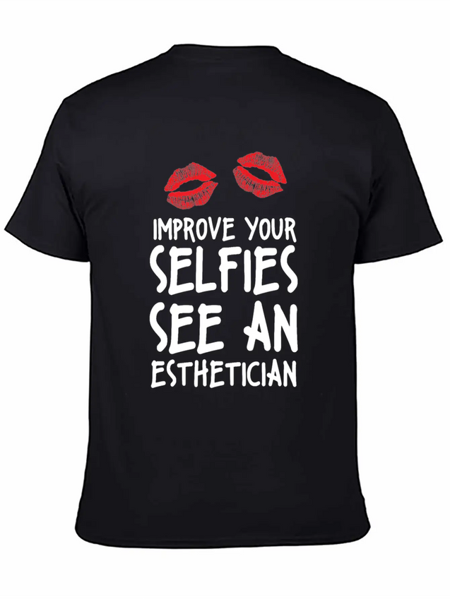 Beautician Gift Top Estheticial Selfies Lightweight Cotton T-Shirt – Daily Comfort Graphic Shirt