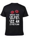 Beautician Gift Top Estheticial Selfies Lightweight Cotton T-Shirt – Daily Comfort Graphic Shirt