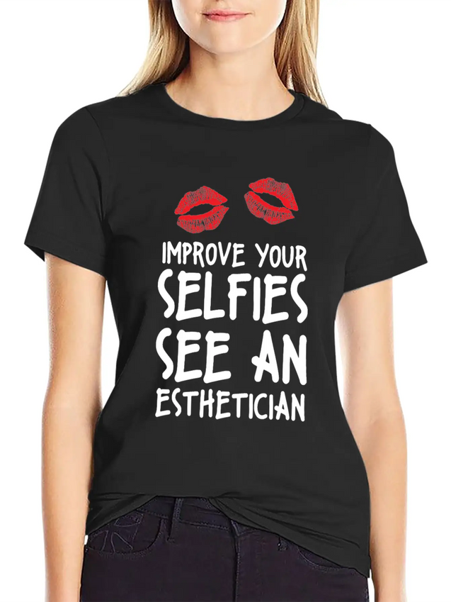 Beautician Gift Top Estheticial Selfies Lightweight Cotton T-Shirt – Daily Comfort Graphic Shirt