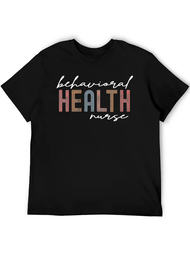 Behavioral Health Nurse Psychiatric Nursing Therap Lightweight Cotton T-Shirt – Daily Comfort Graphic Shirt