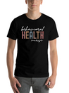 Behavioral Health Nurse Psychiatric Nursing Therap Lightweight Cotton T-Shirt – Daily Comfort Graphic Shirt