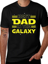 Best Dad In The Galaxy Lightweight Cotton T-Shirt – Daily Comfort Graphic Shirt