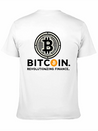 Bitcoin Revolutionizing Finance BTC Crypto Design Lightweight Cotton T-Shirt – Daily Comfort Graphic Shirt