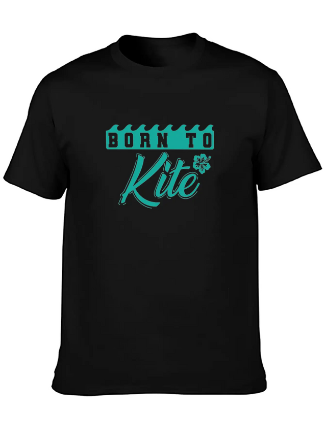 Born To Kite Waves And Wind Lightweight Cotton T-Shirt – Daily Comfort Graphic Shirt