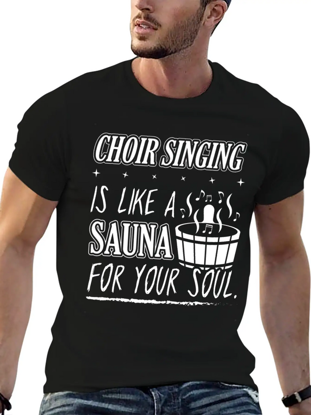 Choir Singing Cleans Your Soul Funny T-Shirt Gift Lightweight Cotton T-Shirt – Daily Comfort Graphic Shirt