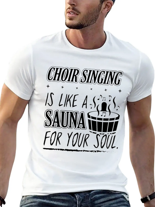 Choir Singing Cleans Your Soul Funny T-Shirt Gift Lightweight Cotton T-Shirt – Daily Comfort Graphic Shirt
