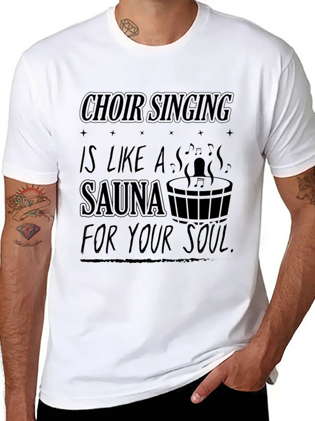 Choir Singing Cleans Your Soul Funny T-Shirt Gift Lightweight Cotton T-Shirt – Daily Comfort Graphic Shirt