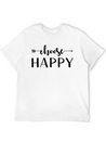 Choose Happy Lightweight Cotton T-Shirt – Daily Comfort Graphic Shirt