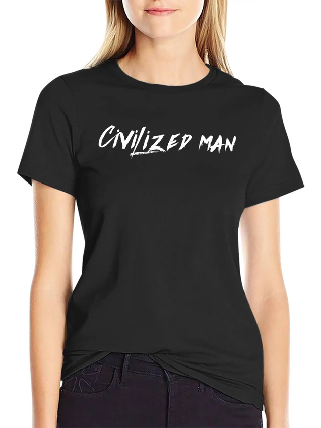 Civilized Man Lightweight Cotton T-Shirt – Daily Comfort Graphic Shirt