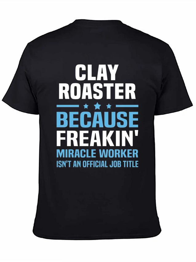 Clay Roaster Lightweight Cotton T-Shirt – Daily Comfort Graphic Shirt