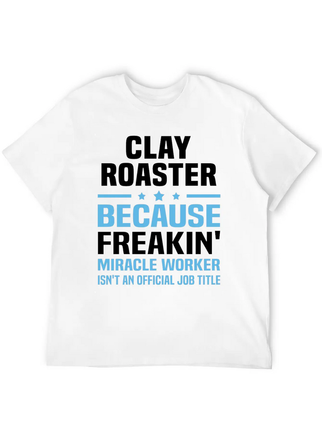 Clay Roaster Lightweight Cotton T-Shirt – Daily Comfort Graphic Shirt