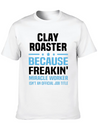 Clay Roaster Lightweight Cotton T-Shirt – Daily Comfort Graphic Shirt