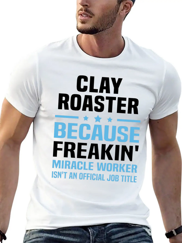 Clay Roaster Lightweight Cotton T-Shirt – Daily Comfort Graphic Shirt