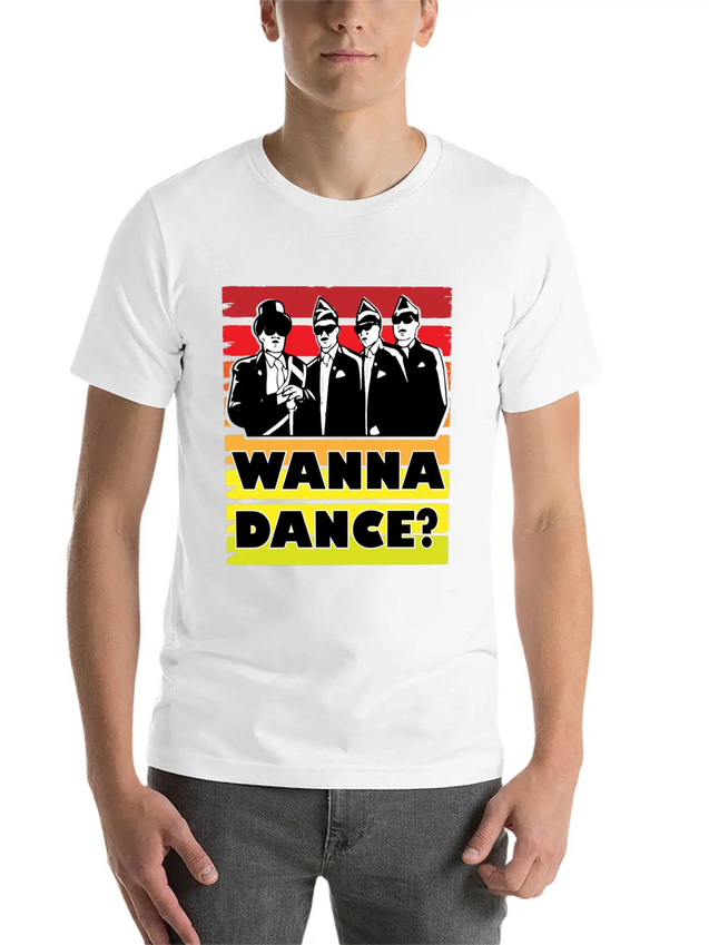 Coffin Dance Meme Wanna Dance - Dance With Us Lightweight Cotton T-Shirt – Daily Comfort Graphic Shirt