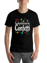 Confetti Carnival Carnival Lightweight Cotton T-Shirt – Daily Comfort Graphic Shirt