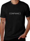 Confiance (Trust) Lightweight Cotton T-Shirt – Daily Comfort Graphic Shirt