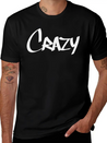 Crazy Tag Lightweight Cotton T-Shirt – Daily Comfort Graphic Shirt