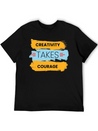 Creativity Takes Courage Amazing Black Male Tshirt Lightweight Cotton T-Shirt – Daily Comfort Graphic Shirt