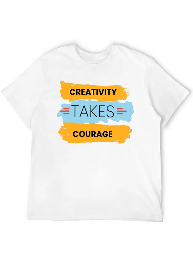 Creativity Takes Courage Amazing Black Male Tshirt Lightweight Cotton T-Shirt – Daily Comfort Graphic Shirt