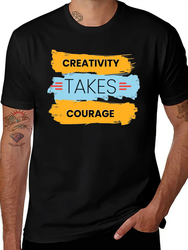 Creativity Takes Courage Amazing Black Male Tshirt Lightweight Cotton T-Shirt – Daily Comfort Graphic Shirt